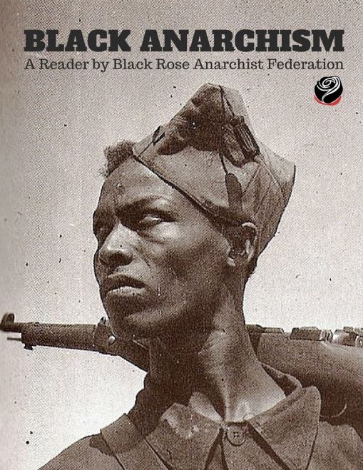 Black Anarchism Reader