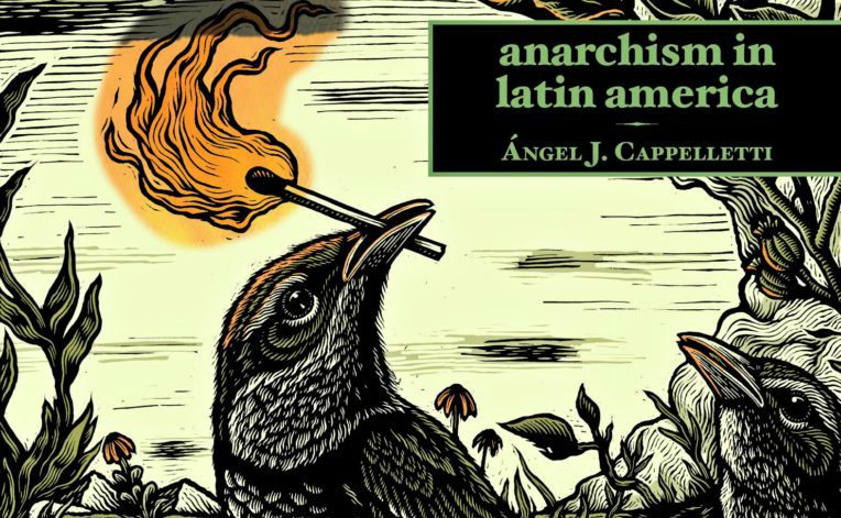 Latin American Anarchism