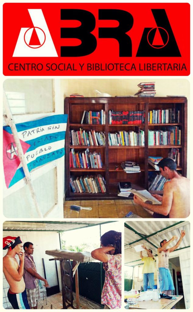 Collage of images showing participants in Abra center preparing the building. One image shows a bookshelf with a participant reading, a Cuban flag is on the wall and written in marker are the words "Patria sin estado, pueblo organizado."