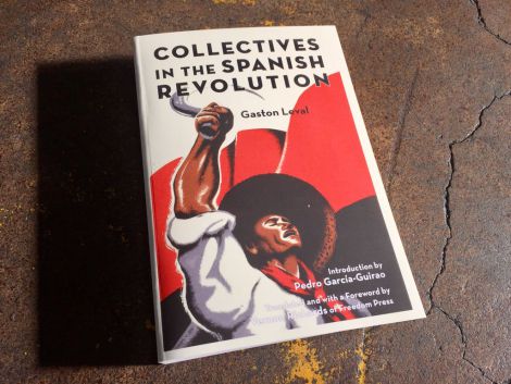 Photo of book: Collectives in the Spanish Revolution by Gaston Leval