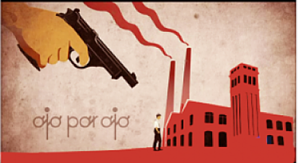 Illustration of gun pointing towards a factory with "ojo por ojo / eye for an eye."