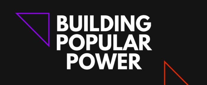 Building Popular Power