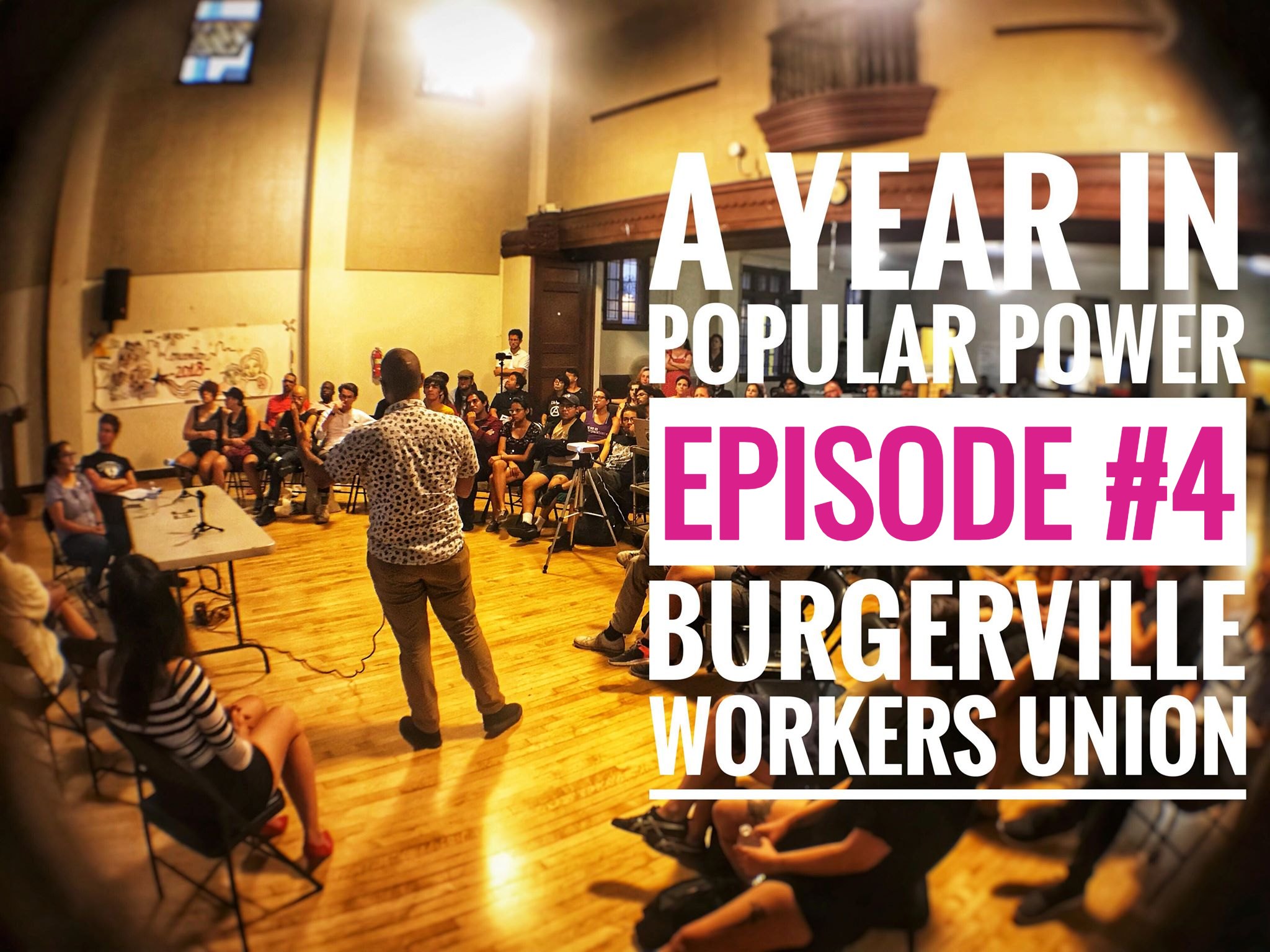 A Year In Popular Power #4 – Burgerville Workers Union