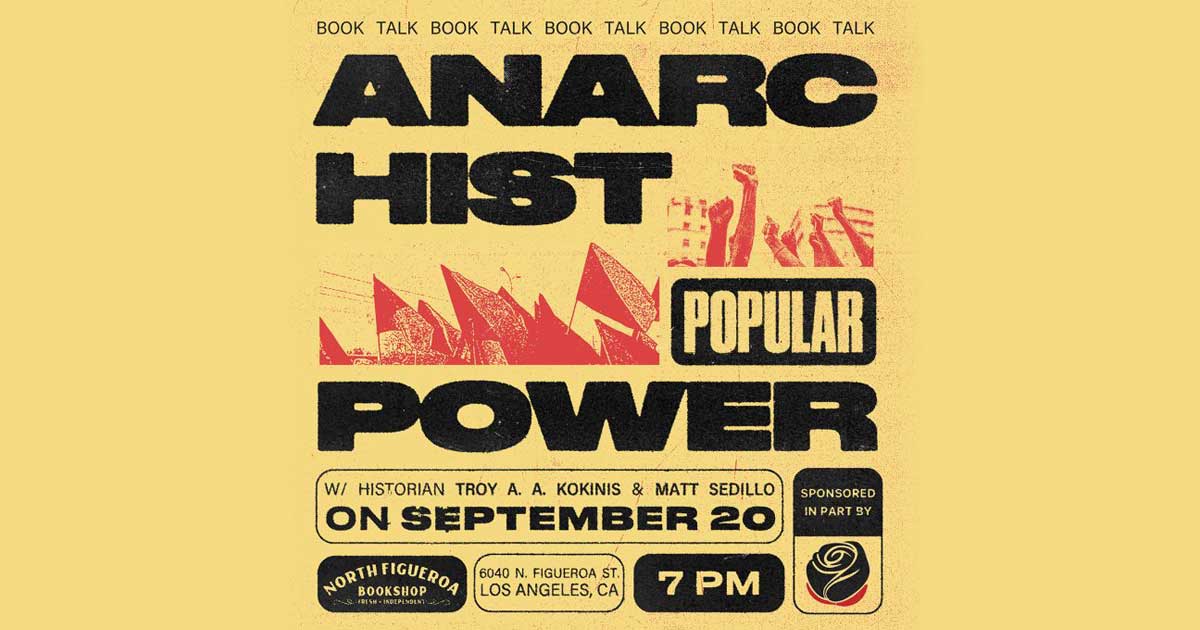 Event Announcement (Los Angeles, CA): Anarchist Popular Power Book Talk