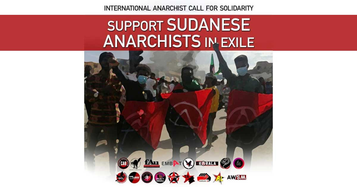 International Statement: Support Sudanese Anarchists in Exile